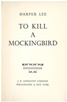 ''To Kill a Mockingbird'' First Edition, First Printing -- In the First Printing Dust Jacket